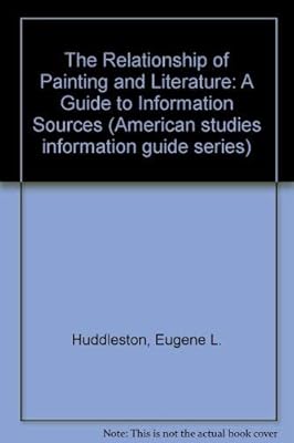 The Relationship of Painting and Literature: A Guide to Information Sources