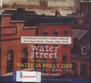 Water Street by Coleen Marlo (Narrator) Patricia Reilly Giff (Author)