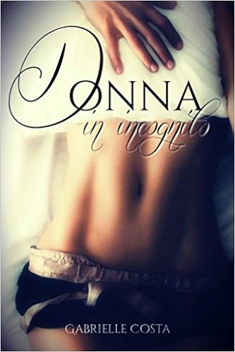 Gabrielle Costa - Donna in incognito (2016)