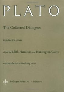 The Collected Dialogues of Plato: Including the Letters (Bollingen Series LXXI)