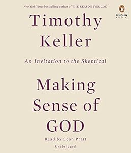Making Sense of God: An Invitation to the Skeptical
