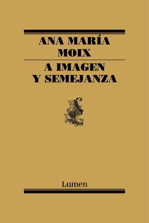 A imagen y semejanza by ANA MARIA MOIX