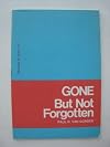 Gone but not forgotten: Studies in John 17