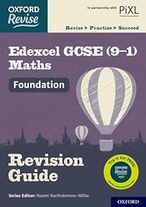 Oxford Revise: Edexcel GCSE (9-1) Maths Foundation Revision Guide: With all you need to know for your 2021 assessments