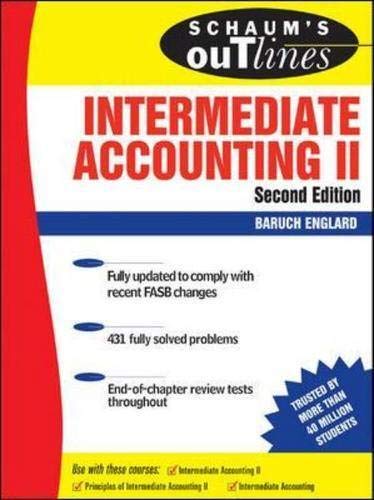 Schaum's Outline of Intermediate Accounting II, Second Edition (Schaum's Outline Series) by Baruch Englard