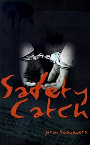 Safety Catch by Jaron Summers
