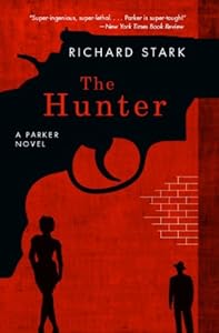 The Hunter: A Parker Novel