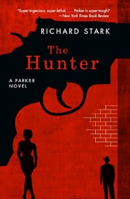 The Hunter: A Parker Novel