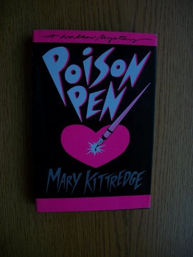 Poison Pen by Mary Kittredge