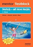 mentor Testblock. Deutsch mit Hexe Huckla. 3. Klasse: Diktat - rätseln, testen, üben. Punkte sammeln und den Hexencode knacken! - Petra Kummermehr