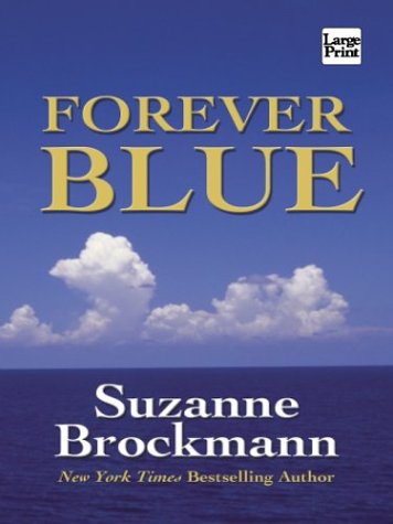 Forever Blue by Suzanne Brockmann