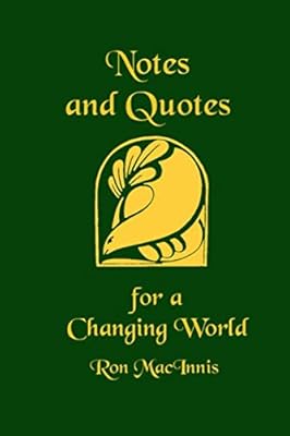Notes and Quotes for a Changing World