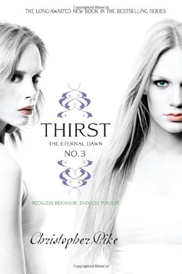 Thirst No. 3: The Eternal Dawn