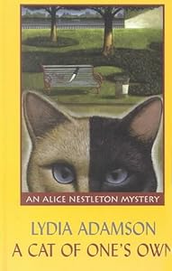 A Cat of One's Own: An Alice Nestleton Mystery