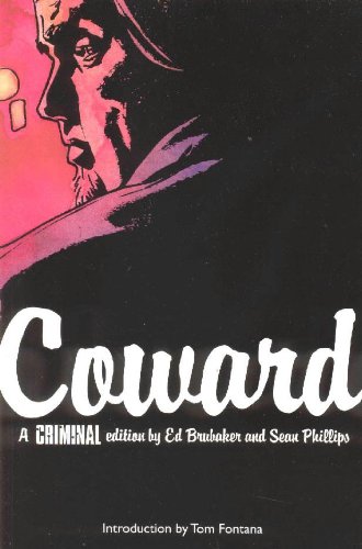 Coward (Criminal, Vol. 1) by Ed Brubaker