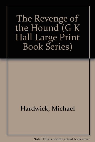 The Revenge of the Hound by Michael Hardwick
