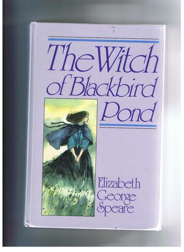 The Witch of Blackbird Pond by Elizabeth George Speare