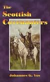 The Scottish Covenanters by Johannes G. Vos (1998-05-03)