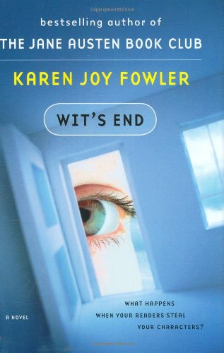 Wit's end by Karen Joy Fowler