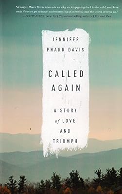 Called Again: A Story of Love and Triumph