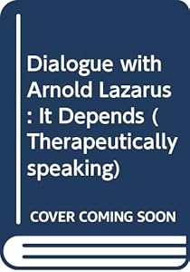 DIALOGUE W ARNOLD LAZARUS CL by Dryden W