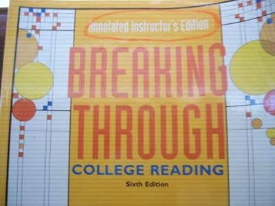 Breaking Through: College Reading