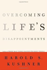 Overcoming life's disappointments