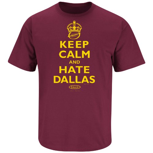 Washington Redskins Fans. Keep Calm and Hate Dallas Maroon T-Shirt (S-5X)