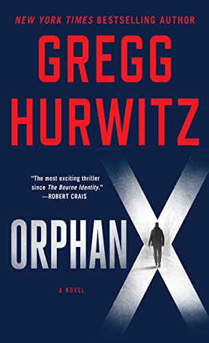Orphan X by Gregg Andrew Hurwitz