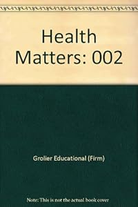 Health Matters by William M. Kane