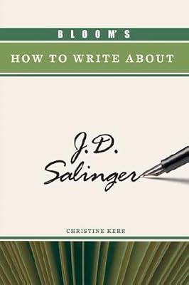 Bloom's How to Write about J.D. Salinger