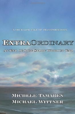 ExtraOrdinary: An End of Life Story Without End
