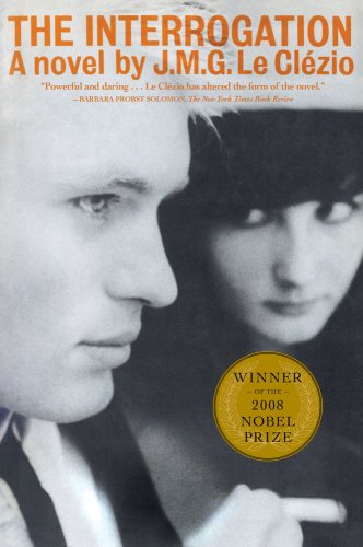 The Interrogation: A Novel by J. M. G. Le Clezio