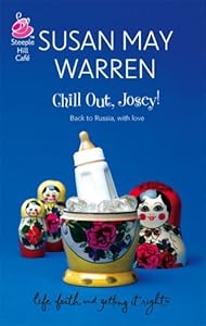 Chill Out, Josey! (Josey, Book 2)