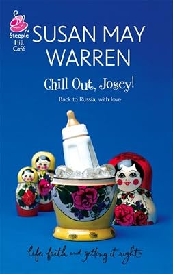 Chill Out, Josey! (Josey, Book 2)