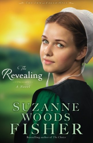 The Revealing: A Novel by Suzanne Woods Fisher