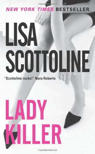Lady Killer by Lisa Scottoline
