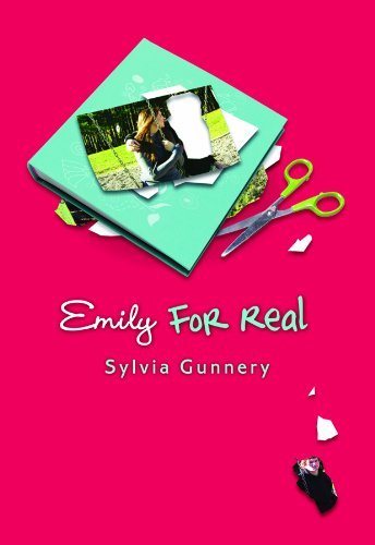 Emily for Real by Sylvia Gunnery