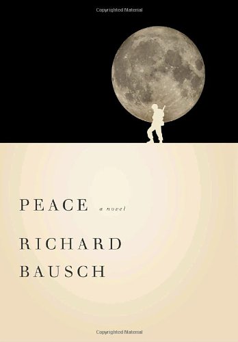 Peace by Richard Bausch