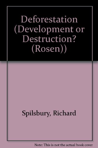 Deforestation by Richard Spilsbury