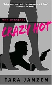 Crazy Hot (Steele Street)