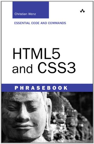 HTML5 and CSS3 Developer's Phrasebook by Christian Wenz