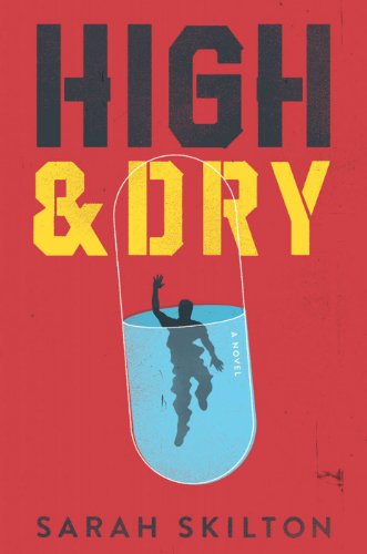 High and Dry by Sarah Skilton