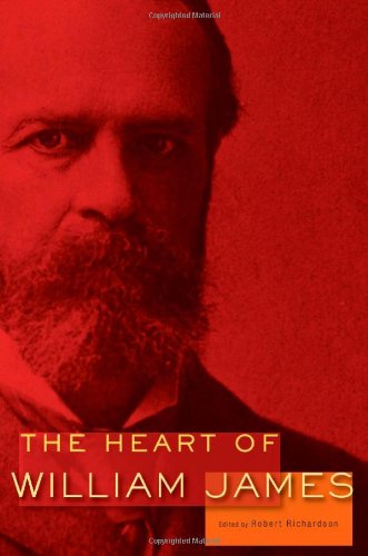 The Heart of William James by William James