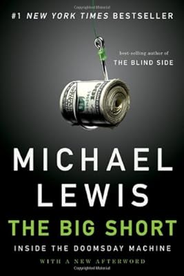 The Big Short: Inside the Doomsday Machine