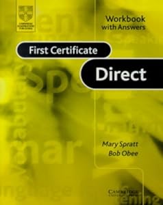 First Certificate Direct Workbook with Answers