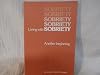 Living with Sobriety: Another Beginning