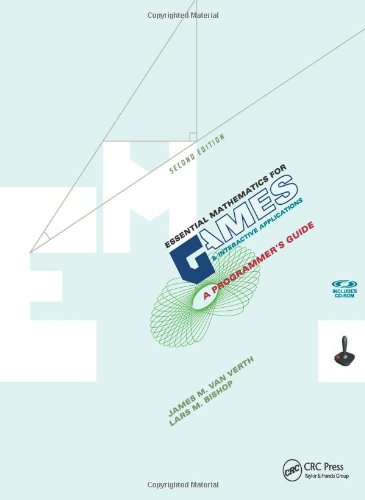 Essential Mathematics for Games and Interactive Applications: A Programmer's Guide, Second Edition by James M. Van Verth