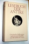 Lesebuch der Antike. Band II. Griechischer Hellenismus und römische Republik von Menander bis Cicero.