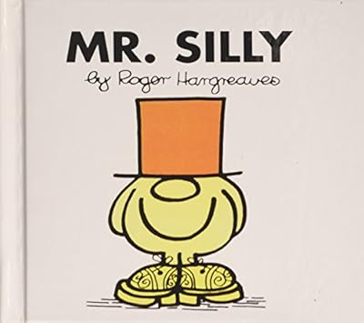 Mr.silly (Mr. Men and Little Miss)